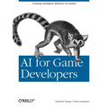 AI for Game Developers - Paperback