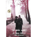 La Vida sabe lo que hace - Paperback