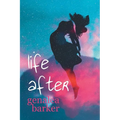 Life After - Paperback
