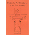 Freedom for an Old Believer - Paperback