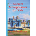 Ancient Mesopotamia for Kids: The English Reading Tree - Paperback