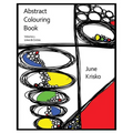 Abstract Colouring Book Volume 1: Lines and Circles - Paperback