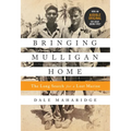 Bringing Mulligan Home: The Long Search for a Lost Marine - Paperback