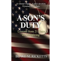 A Son's Duty: Lessons from 21 years of Caregiving - Hardcover
