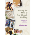 Making the Most of Your Church Wedding - Paperback