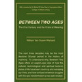 Between Two Ages: The 21st Century and the Crisis of Meaning - Paperback