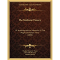 The Mulfuzat Timury: Or Autobiographical Memoirs Of The Moghul Emperor Timur (1830) - Paperback