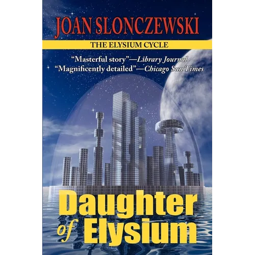 Daughter of Elysium - An Elysium Cycle Novel - Paperback