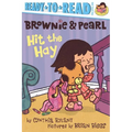 Brownie & Pearl Hit the Hay: Ready-To-Read Pre-Level 1 - Paperback