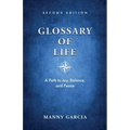 Glossary of Life: A Path to Joy, Balance, and Peace - Paperback