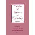 Portraits of Pioneers in Psychology: Volume III - Paperback