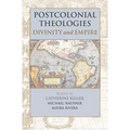 Postcolonial Theologies: Divinity and Empire - Paperback