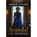 American Gilt: Scandal - Paperback