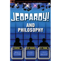 Jeopardy! and Philosophy: What Is Knowledge in the Form of a Question? - Paperback