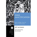 Simul Sanctification: Barth's Hidden Vision for Human Transformation - Paperback