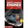 How to Repair Briggs and Stratton Engines, 4th Ed. - Paperback