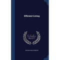 Efficient Living - Hardcover
