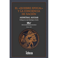 El Quiebre Epocal Y La Conciencia de Nación - Paperback