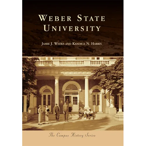 Weber State University - Paperback