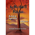 By the Naked Pear Tree: The Trial of Lizzie Borden, a Play in Verse - Paperback
