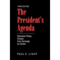 The President's Agenda: Domestic Policy Choice from Kennedy to Clinton - Paperback