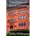 The History of Harvard University - Paperback