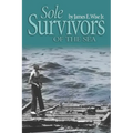 Sole Survivors of the Sea - Paperback
