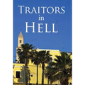 Traitors in Hell - Hardcover
