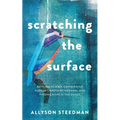 Scratching the Surface - Paperback