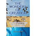 The Wonders of Creation - Paperback