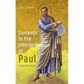 Currents in the Interpretation of Paul: Collected Essays - Hardcover