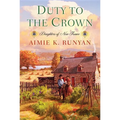Duty to the Crown - Paperback