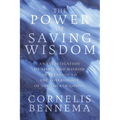 The Power of Saving Wisdom - Paperback