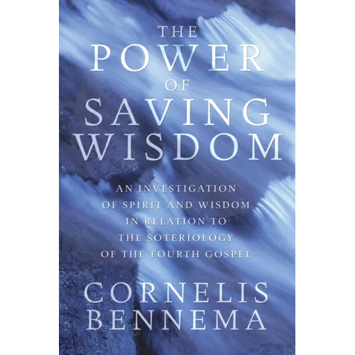 The Power of Saving Wisdom - Paperback