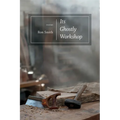 Its Ghostly Workshop: Poems - Paperback