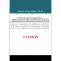 Comentario Exegético Al Texto Griego del Nuevo Testamento: Efesios - Hardcover