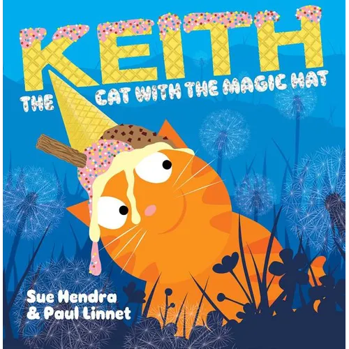 Keith the Cat with the Magic Hat - Hardcover