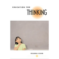Education for Thinking - Paperback