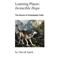 Learning Places: The Secret of Unshakable Faith - Paperback