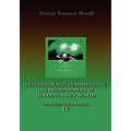 Leadership and Teambuilding: The Holodynamics of Building a New World: Manual IV - Paperback