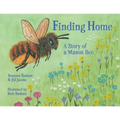 Finding Home: A Story of a Mason Bee - Paperback