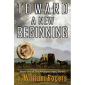 Toward A New Beginning - Paperback