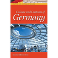 Culture and Customs of Germany - Hardcover