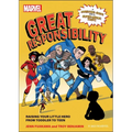 Marvel: Great Responsibility: Raising Your Little Hero from Toddler to Teen - Paperback