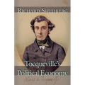 Tocqueville's Political Economy - Paperback