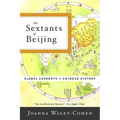 The Sextants of Beijing: Global Currents in Chinese History - Paperback
