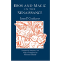 Eros and Magic in the Renaissance - Paperback