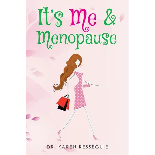 It's Me and Menopause - Paperback