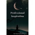 Professional Inspiration - Hardcover