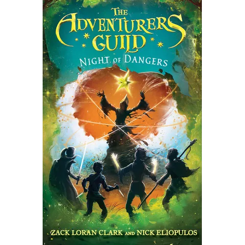 The Adventurers Guild: Night of Dangers - Hardcover